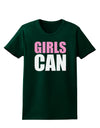 Girls Can Womens Dark T-Shirt by TooLoud-Womens T-Shirt-TooLoud-Forest-Green-Small-Davson Sales