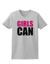 Girls Can Womens T-Shirt by TooLoud-Womens T-Shirt-TooLoud-AshGray-X-Small-Davson Sales