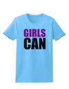 Girls Can Womens T-Shirt by TooLoud-Womens T-Shirt-TooLoud-Aquatic-Blue-X-Small-Davson Sales