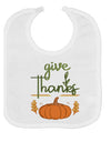 Give Thanks Baby Bib