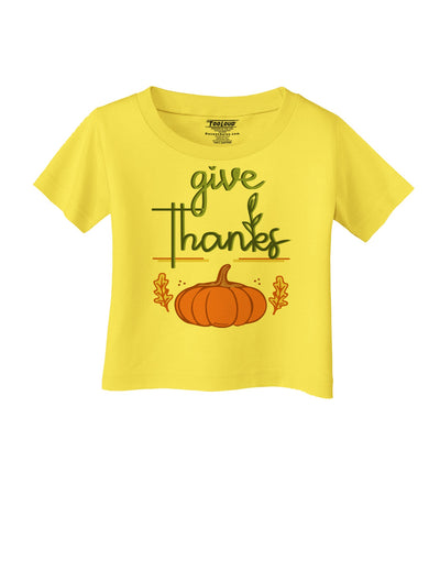 Give Thanks Infant T-Shirt-Infant T-Shirt-TooLoud-Yellow-06-Months-Davson Sales