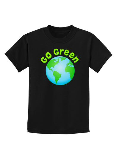 Go Green - Planet Earth Childrens Dark T-Shirt-Childrens T-Shirt-TooLoud-Black-X-Small-Davson Sales