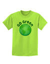 Go Green - Planet Earth Childrens T-Shirt-Childrens T-Shirt-TooLoud-Lime-Green-X-Small-Davson Sales