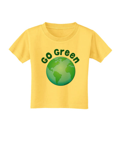Go Green - Planet Earth Toddler T-Shirt-Toddler T-Shirt-TooLoud-Yellow-2T-Davson Sales