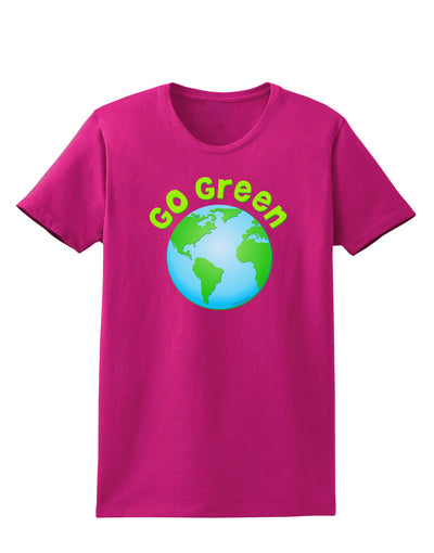 Go Green - Planet Earth Womens Dark T-Shirt-TooLoud-Hot-Pink-Small-Davson Sales