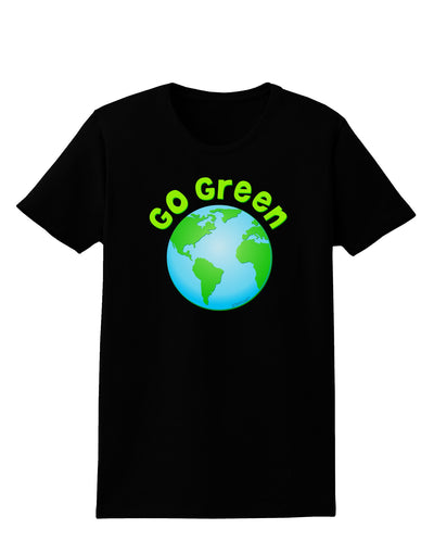 Go Green - Planet Earth Womens Dark T-Shirt-TooLoud-Black-X-Small-Davson Sales