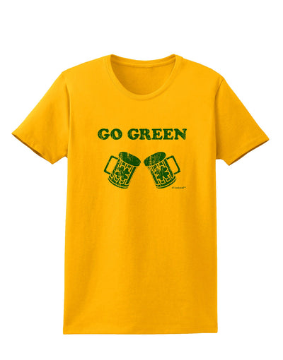 Go Green - St. Patrick's Day Green Beer Womens T-Shirt by TooLoud-Womens T-Shirt-TooLoud-Gold-X-Small-Davson Sales