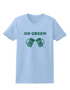 Go Green - St. Patrick's Day Green Beer Womens T-Shirt by TooLoud-Womens T-Shirt-TooLoud-Light-Blue-X-Small-Davson Sales