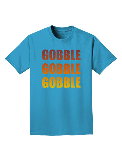 Gobble Gobble Gobble - Thanksgiving Adult Dark T-Shirt-Mens T-Shirt-TooLoud-Turquoise-Small-Davson Sales