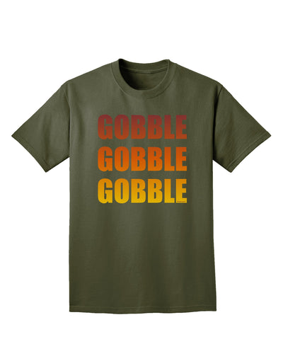 Gobble Gobble Gobble - Thanksgiving Adult Dark T-Shirt-Mens T-Shirt-TooLoud-Military-Green-Small-Davson Sales