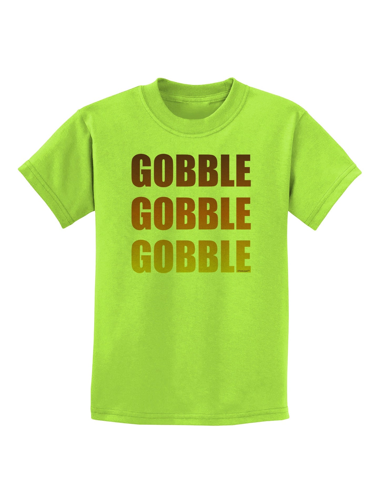 Gobble Gobble Gobble - Thanksgiving Childrens T-Shirt-Childrens T-Shirt-TooLoud-Lime-Green-X-Small-Davson Sales