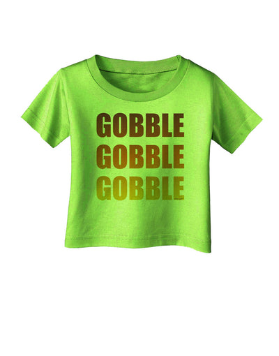 Gobble Gobble Gobble - Thanksgiving Infant T-Shirt-Infant T-Shirt-TooLoud-Lime-Green-06-Months-Davson Sales