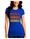 Gobble Gobble Gobble - Thanksgiving Juniors Crew Dark T-Shirt-T-Shirts Juniors Tops-TooLoud-Royal-Blue-Juniors Fitted Small-Davson Sales