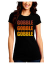 Gobble Gobble Gobble - Thanksgiving Juniors Crew Dark T-Shirt-T-Shirts Juniors Tops-TooLoud-Black-Juniors Fitted Small-Davson Sales