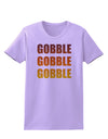 Gobble Gobble Gobble - Thanksgiving Womens T-Shirt-Womens T-Shirt-TooLoud-Lavender-X-Small-Davson Sales