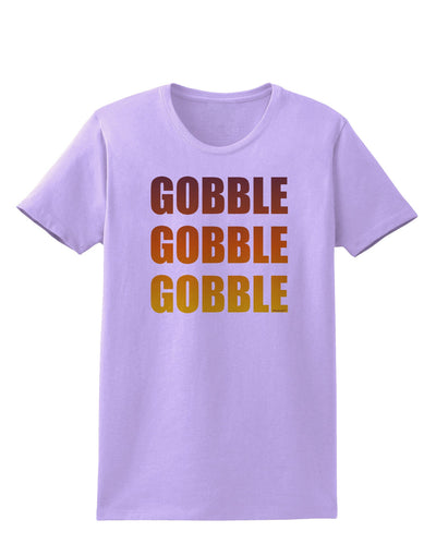 Gobble Gobble Gobble - Thanksgiving Womens T-Shirt-Womens T-Shirt-TooLoud-Lavender-X-Small-Davson Sales