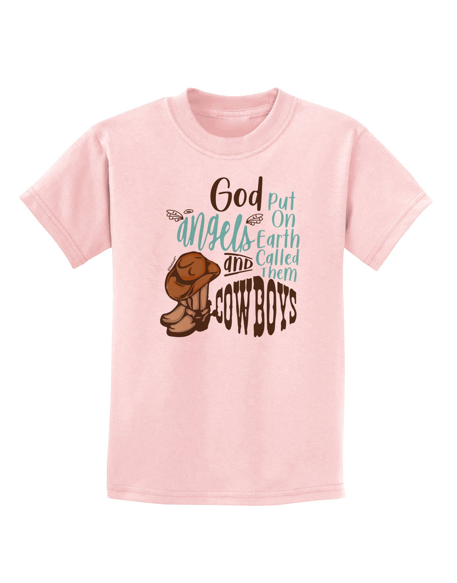 God put Angels on Earth and called them Cowboys  Childrens T-Shirt Whi