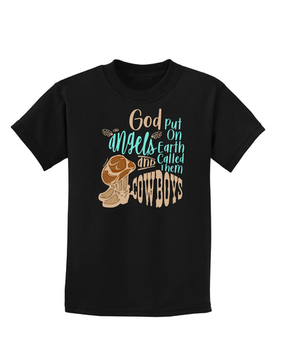 God put Angels on Earth and called them Cowboys Childrens T-Shirt-Childrens T-Shirt-TooLoud-Black-X-Small-Davson Sales