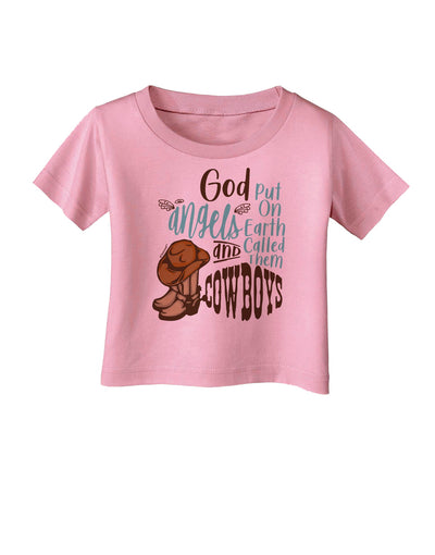 God put Angels on Earth and called them Cowboys Infant T-Shirt-Infant T-Shirt-TooLoud-Candy-Pink-06-Months-Davson Sales