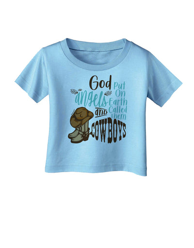 God put Angels on Earth and called them Cowboys Infant T-Shirt-Infant T-Shirt-TooLoud-Aquatic-Blue-06-Months-Davson Sales