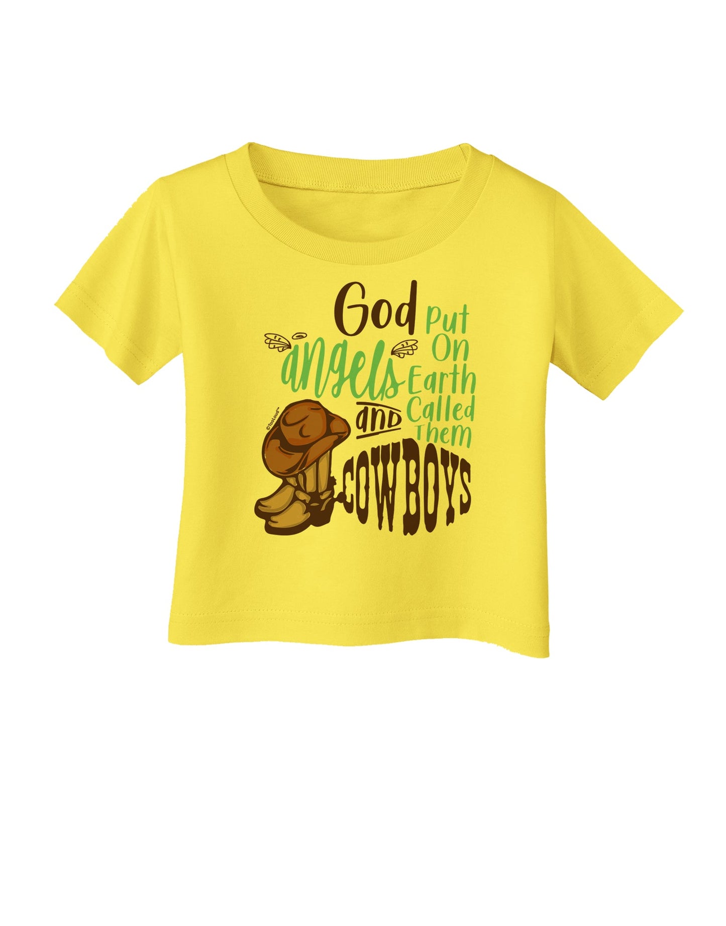 God put Angels on Earth and called them Cowboys Infant T-Shirt-Infant T-Shirt-TooLoud-Yellow-06-Months-Davson Sales