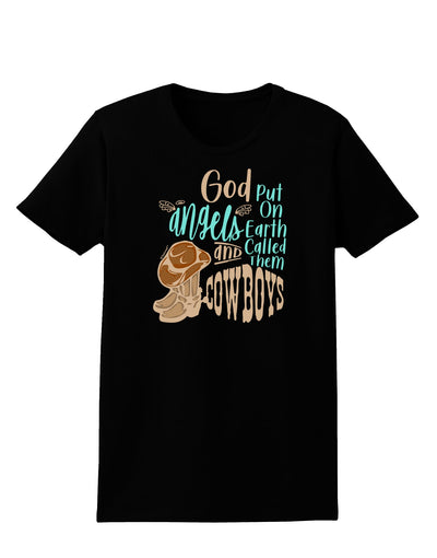 God put Angels on Earth and called them Cowboys Womens T-Shirt-Womens T-Shirt-TooLoud-Black-X-Small-Davson Sales