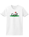 Golf Womens T-Shirt-Womens T-Shirt-TooLoud-White-X-Small-Davson Sales