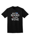 Good Books and Fine Wine Adult Dark T-Shirt-Mens T-Shirt-TooLoud-Black-Small-Davson Sales