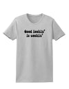 Good Lookin' Is Cookin' - Text Womens T-Shirt-Womens T-Shirt-TooLoud-AshGray-X-Small-Davson Sales