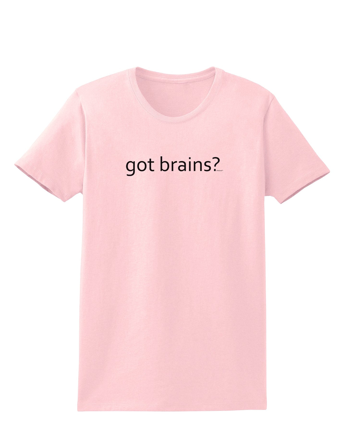 Got Brains Womens T-Shirt-Womens T-Shirt-TooLoud-PalePink-X-Small-Davson Sales
