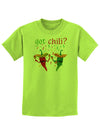 Got Chili Childrens T-Shirt-Childrens T-Shirt-TooLoud-Lime-Green-X-Small-Davson Sales