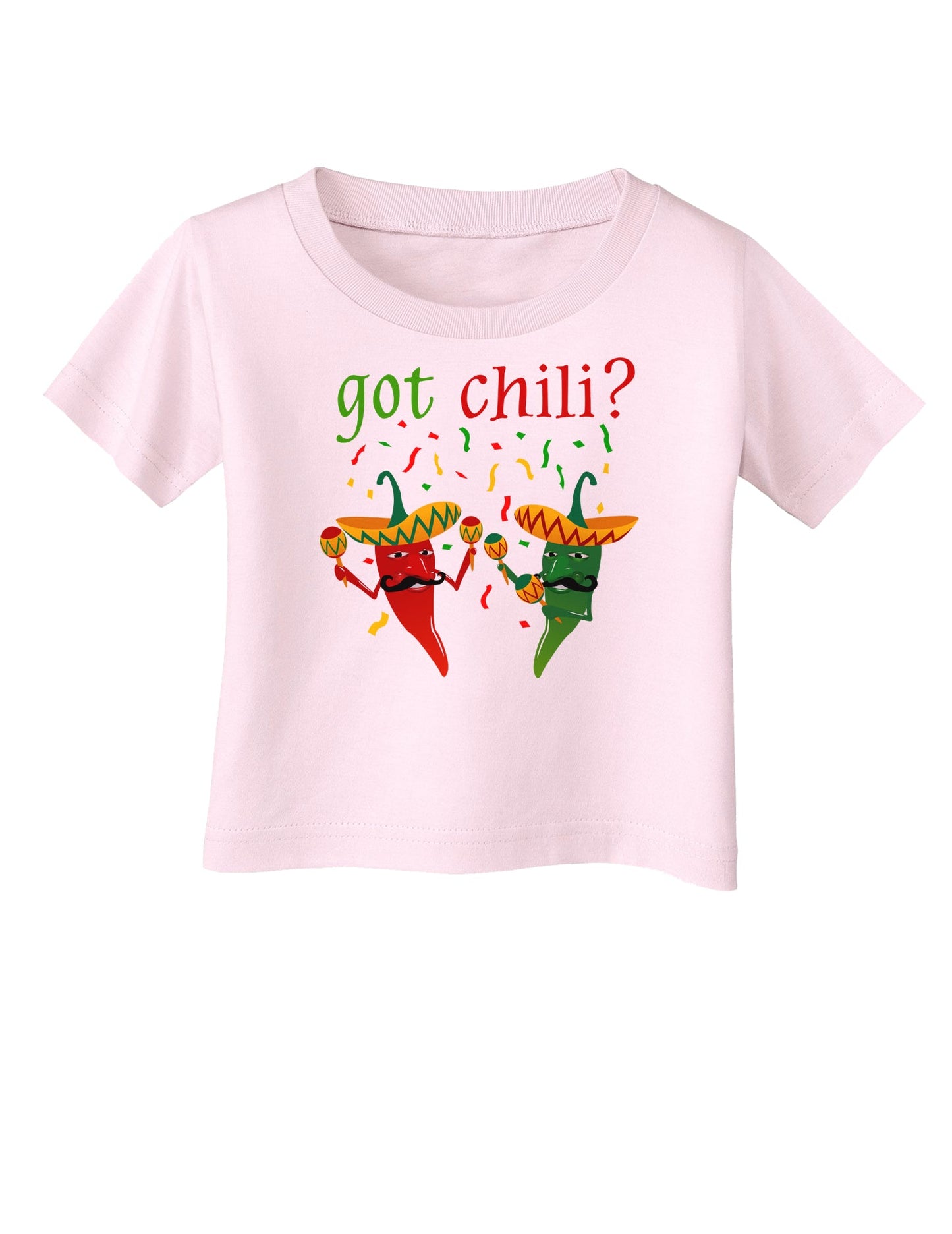 Got Chili Infant T-Shirt-Infant T-Shirt-TooLoud-Light-Pink-06-Months-Davson Sales