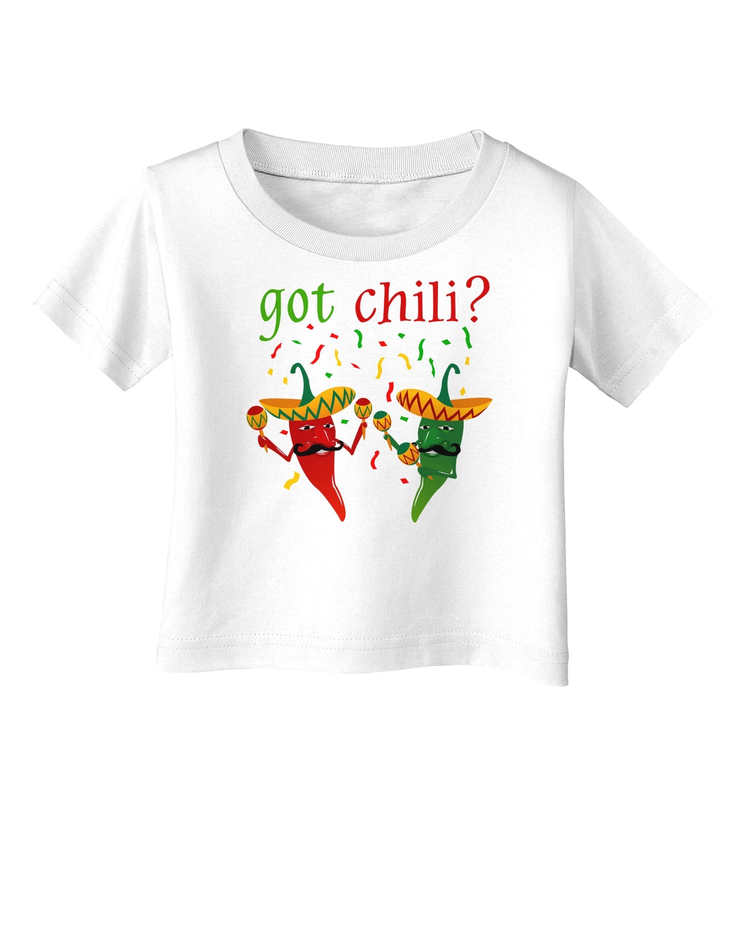 Got Chili Infant T-Shirt-Infant T-Shirt-TooLoud-White-06-Months-Davson Sales