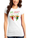 Got Chili Juniors T-Shirt-Womens Juniors T-Shirt-TooLoud-White-Small-Davson Sales