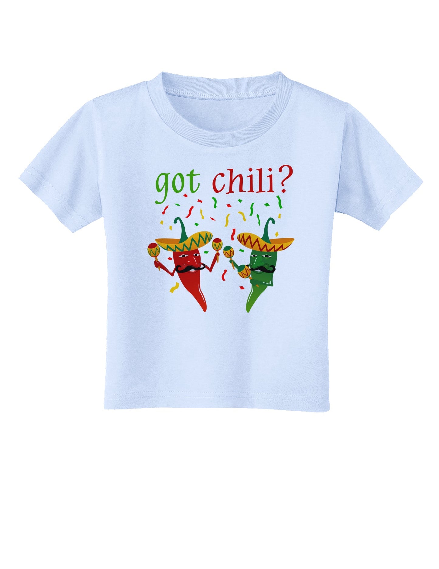 Got Chili Toddler T-Shirt-Toddler T-Shirt-TooLoud-Light-Blue-2T-Davson Sales