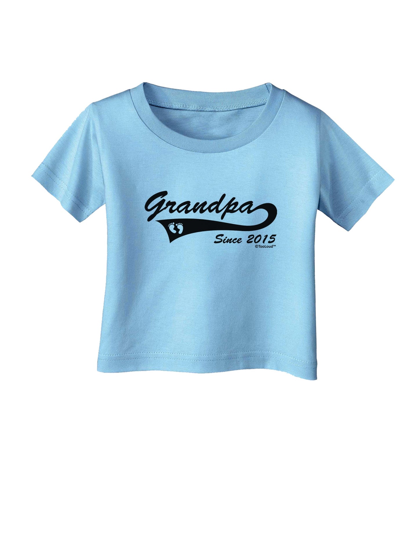 Grandpa Since 2015 Infant T-Shirt by TooLoud-Infant T-Shirt-TooLoud-Aquatic-Blue-06-Months-Davson Sales