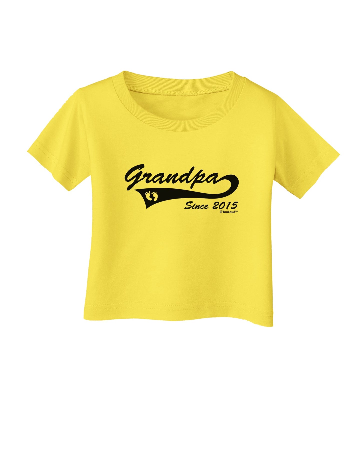 Grandpa Since 2015 Infant T-Shirt by TooLoud-Infant T-Shirt-TooLoud-Yellow-06-Months-Davson Sales
