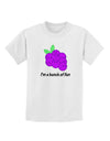 Grapes - I'm a Bunch of Fun Childrens T-Shirt-Childrens T-Shirt-TooLoud-White-X-Small-Davson Sales