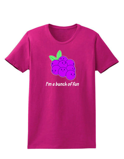 Grapes - I'm a Bunch of Fun Womens Dark T-Shirt-Womens T-Shirt-TooLoud-Hot-Pink-Small-Davson Sales