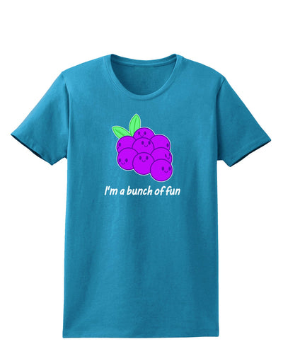 Grapes - I'm a Bunch of Fun Womens Dark T-Shirt-Womens T-Shirt-TooLoud-Turquoise-X-Small-Davson Sales