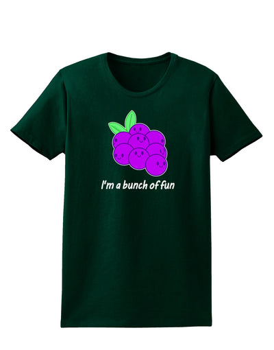 Grapes - I'm a Bunch of Fun Womens Dark T-Shirt-Womens T-Shirt-TooLoud-Forest-Green-Small-Davson Sales