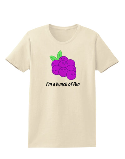 Grapes - I'm a Bunch of Fun Womens T-Shirt-Womens T-Shirt-TooLoud-Natural-X-Small-Davson Sales