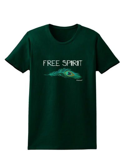 Graphic Feather Design - Free Spirit Womens Dark T-Shirt by TooLoud-Womens T-Shirt-TooLoud-Forest-Green-Small-Davson Sales