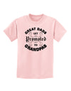 Great Dads get Promoted to Grandpas Childrens T-Shirt-TooLoud-PalePink-X-Small-Davson Sales