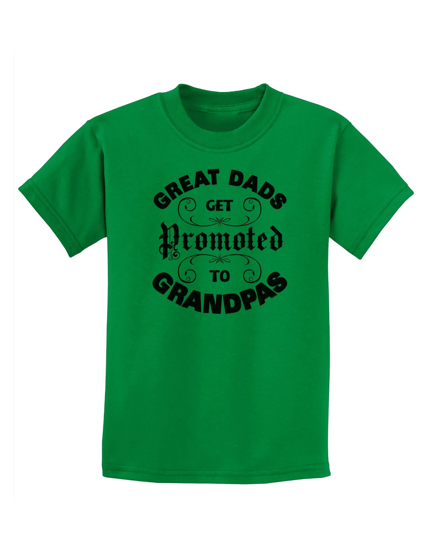 Great Dads get Promoted to Grandpas Childrens T-Shirt-TooLoud-Kelly-Green-X-Small-Davson Sales