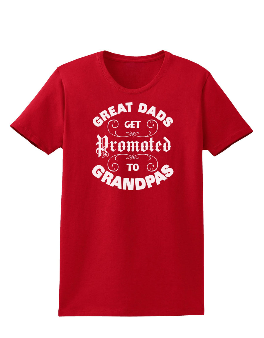 Great Dads get Promoted to Grandpas Womens Dark T-Shirt-TooLoud-Black-X-Small-Davson Sales