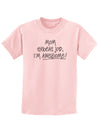 Great Job Mom I'm Awesome Childrens T-Shirt-Childrens T-Shirt-TooLoud-PalePink-X-Small-Davson Sales