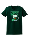 Green Beer - Inside You Womens Dark T-Shirt-TooLoud-Forest-Green-Small-Davson Sales