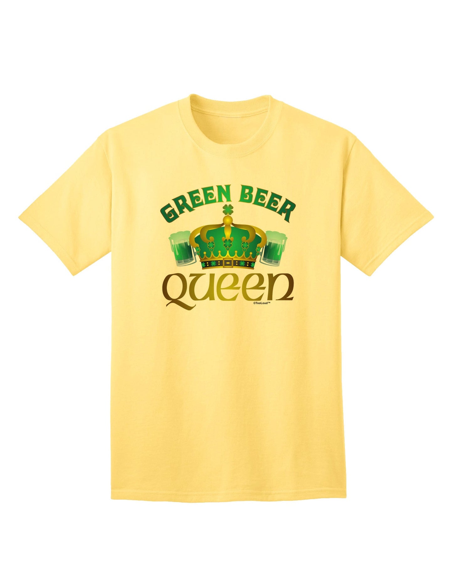 Green Beer Queen - Premium Adult T-Shirt for the Ultimate Party Enthusiast-Mens T-shirts-TooLoud-Yellow-Small-Davson Sales