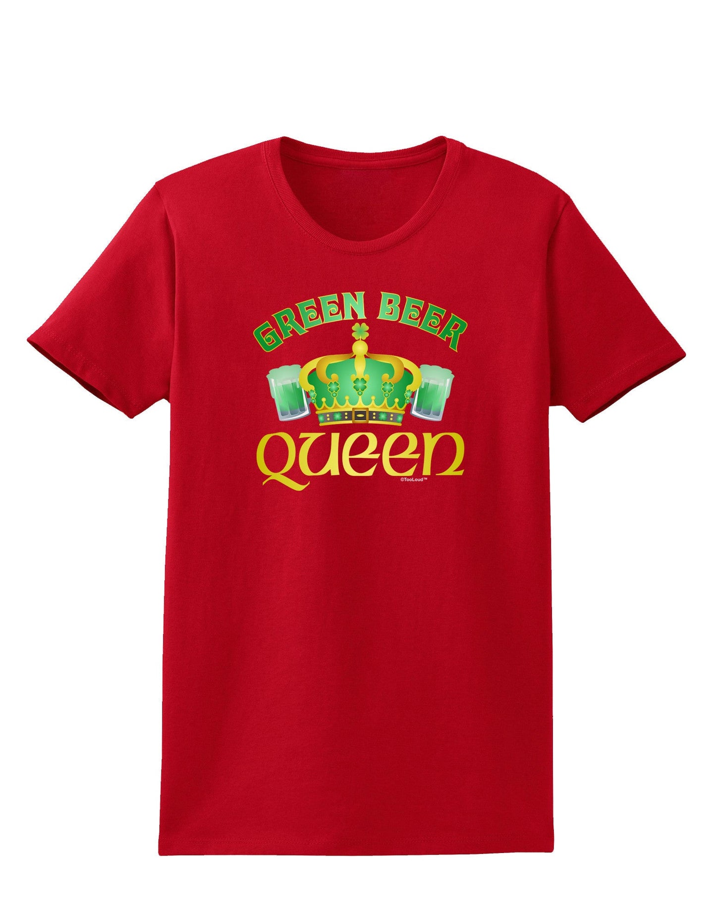 Green Beer Queen Womens Dark T-Shirt-TooLoud-Red-X-Small-Davson Sales